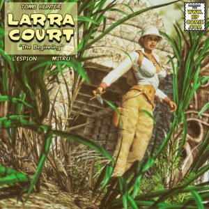 Mitru Comix - Larra Court – The Beginning (Issue 01-06)