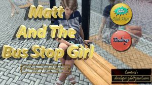 Matt and the Bus stop Girl