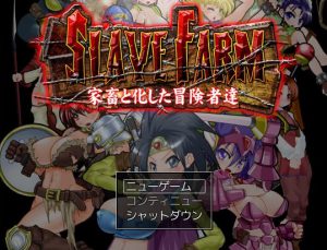 SLAVE FARM - The Hunted Adventurers