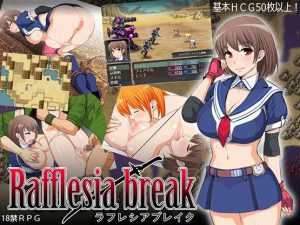Rafflesia Break
