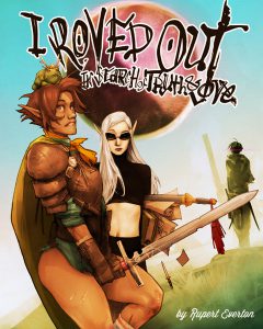 Artist Rupert Everton – I Roved Out in Search of Truth and Love