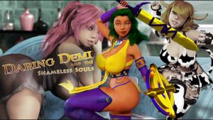 Daring Demi and The Shameless Souls