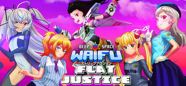 Deep Space Waifu: Flat Justice