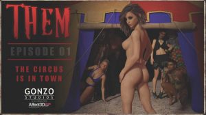 Artist GonzoStudios – Them Episode 0-2