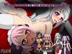 Weird rituals in the ancient temples (Eng)