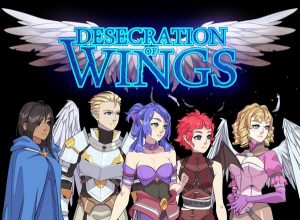 Desecration of Wings Ver.1.0.1 (Final)
