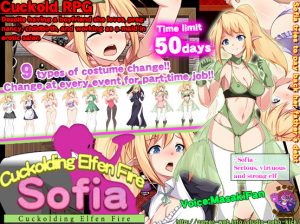 Cuckolding Elfen Fire –SOFIA (Eng)
