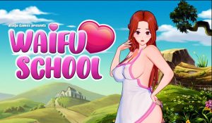 Waifu School
