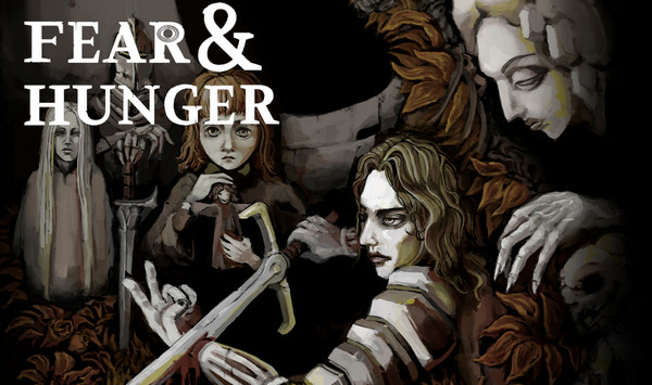 Fear & Hunger