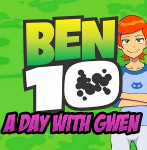 Ben 10: A day with Gwen