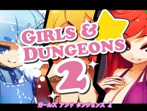 Girls and Dungeons 2 (Eng)
