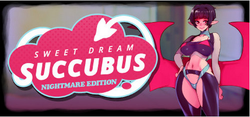 Sweet Dream Succubus - Nightmare Edition