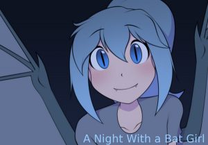 A Night with a Bat Girl