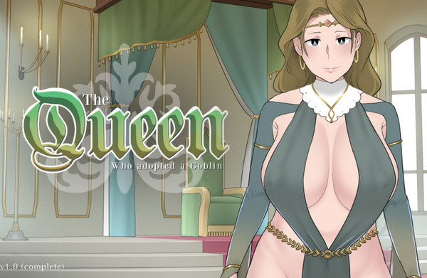 The Queen Who adopted a Goblin
