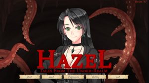 Tales From The Under-Realm: Hazel