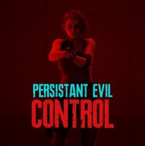 Persistant Evil: Control