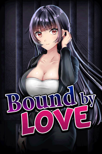 Bound by Love