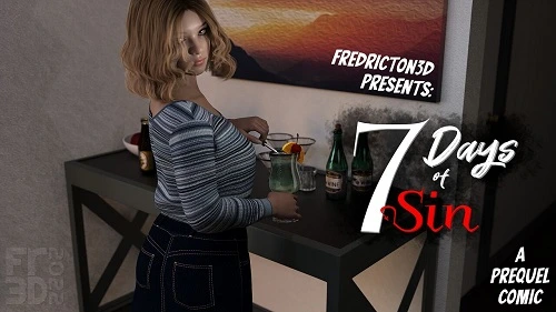 Fredricton3D - 7 Days of Sin - A Prequel