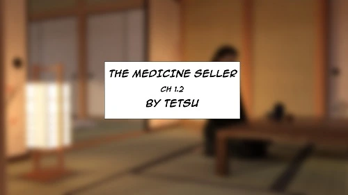 TetsuGTS - The Medicine Seller 1-2