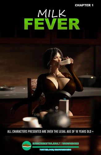 Brown Shoes - Milk Fever - Chapter 1
