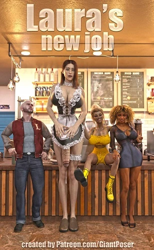 GiantPoser - Laura's New Job