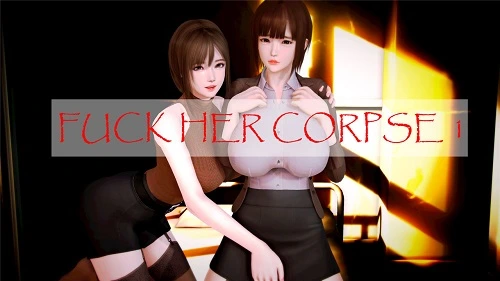 Zkhzxy - Fuck Her Corpse 1-3