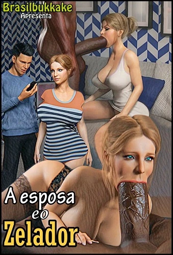 Brasilbukkake - A Esposa e o Zelador (Portuguese)