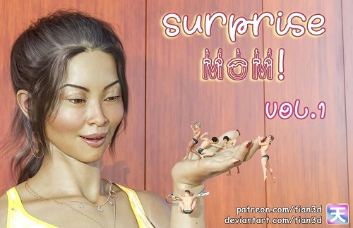 Tian3D - Suprise Mom